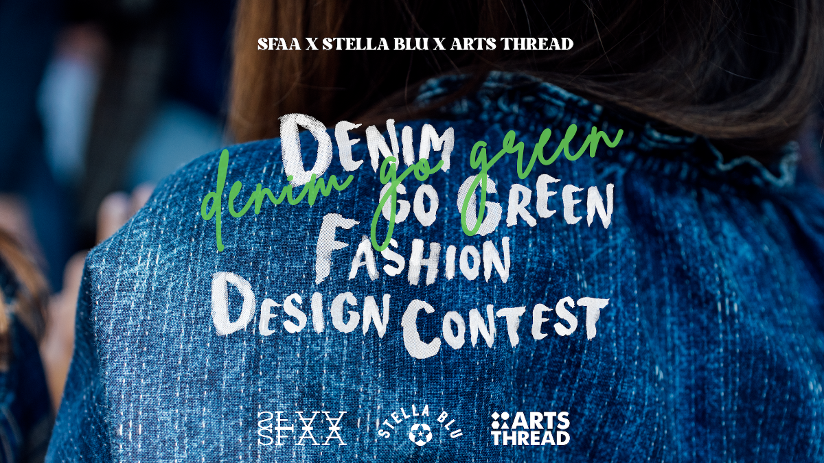 ArtsThread - SFAA x Stella Blu x Arts Thread Design Contest 2024 - Denim go Green 