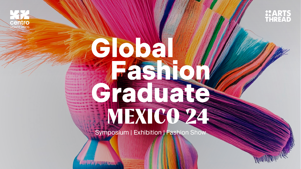 Global Fashion Graduate Mexico 2024