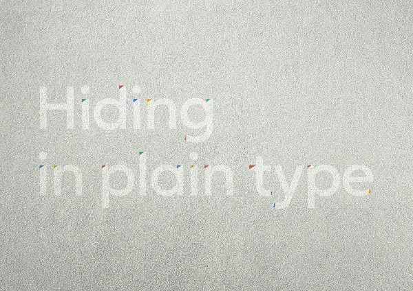 Hiding in plain type