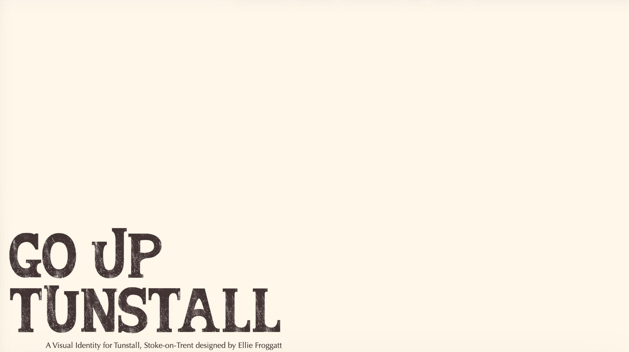 Go Up Tunstall, portfolio item 2